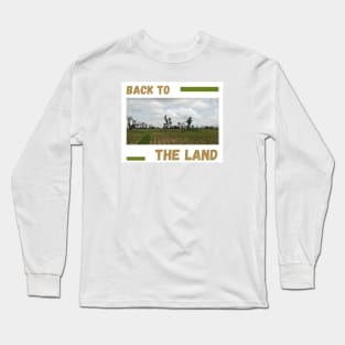 Back to the Land Africa Long Sleeve T-Shirt